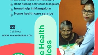 Home Nursing Services in Mangalore | Aayan Global