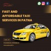Most Affordable Taxi Service in Patna - Patna Cabs Pvt Ltd